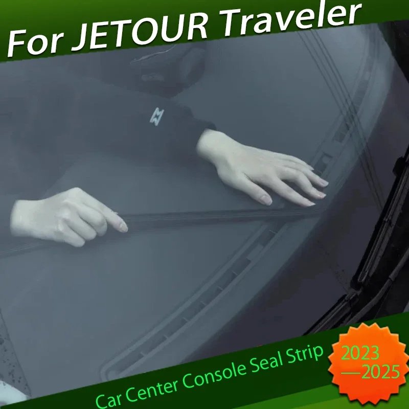 Car Center Console Seal Strip Fit for JETOUR Traveler T2 2023-2025 Car Center Console Sound Insulation Seal Strip Accessories