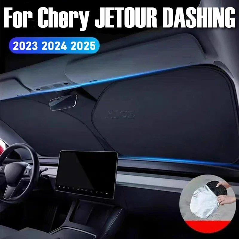 Car Styling For Chery JETOUR DASHING 2023 2024 2025 Car Windshield Sunshade Cover Anti UV Protection Auto Parts